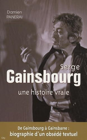 Gainsbourg Une histoire vraie