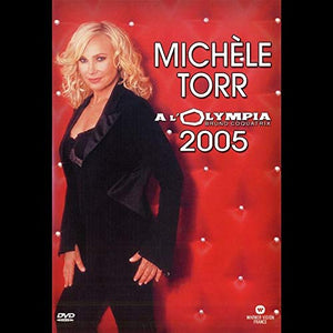 Michèle Torr : Olympia 2005