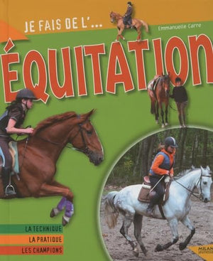 Je fais de l'équitation