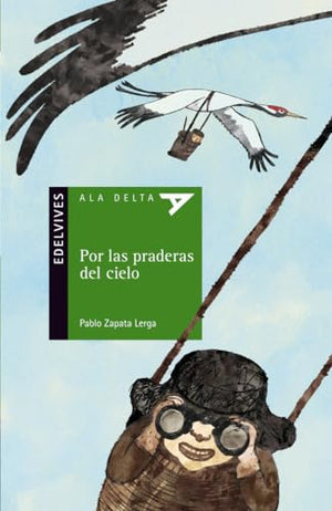 Por las praderas del cielo: 86 (Ala Delta - Serie verde)