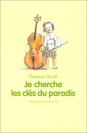 Je cherche les clés du paradis