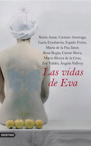 Las vidas de Eva: 1 (Áncora & Delfín)