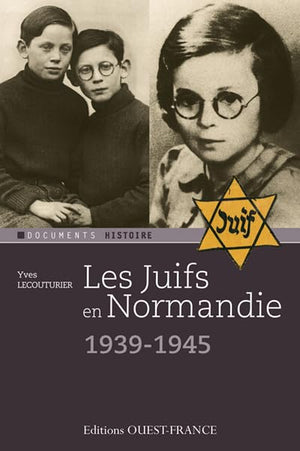 Les Juifs en Normandie