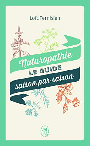 naturopathie: le guide saison par saison