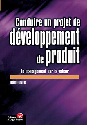 Conduire un projet de développement de produit