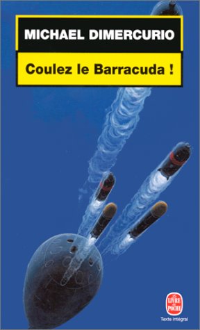 Coulez le Barracuda