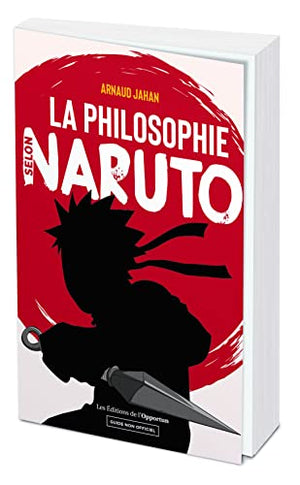 La philosophie selon Naruto