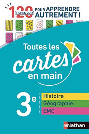 Histoire-Géographie - EMC 3e - Toutes les cartes en main - Fiches quiz Brevet - Brevet 2024