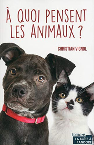 A quoi pensent les animaux ?