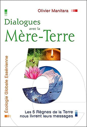 Dialogues avec la Mère-Terre