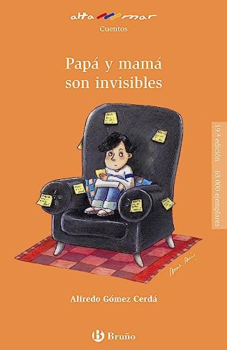 Papá y mamá son invisibles (Castellano - A PARTIR DE 8 AÑOS - ALTAMAR)