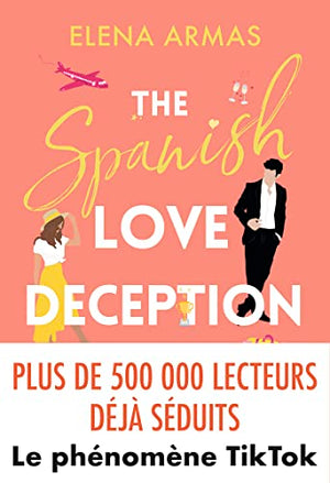 The Spanish Love Deception