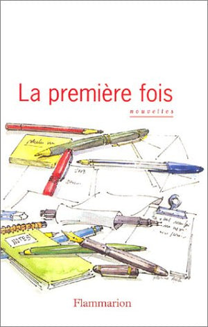 La première fois