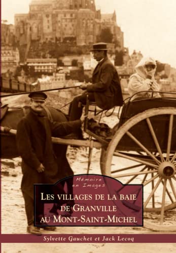 Villages de Granville au Mont-Saint-Michel (Les)