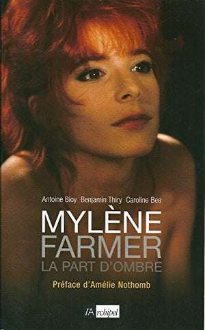 Mylène Farmer, la part d'ombre