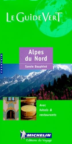 Alpes du Nord - Savoie, Dauphiné