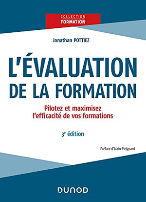 L'évaluation de la formation - 3e éd.