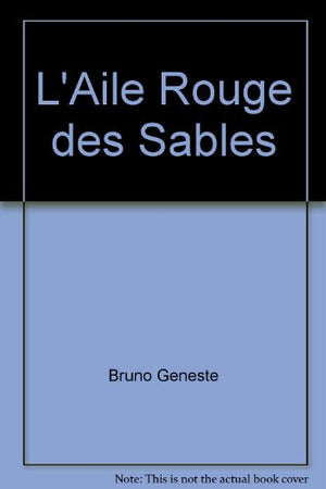 L'aile rouge des sables