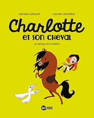 Charlotte et son cheval, Tome 01: La Saison des pommes