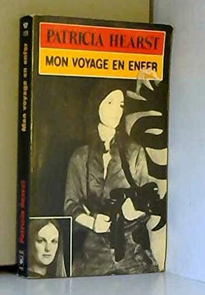 Mon voyage en enfer