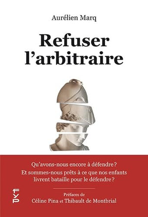 Refuser l'arbitraire