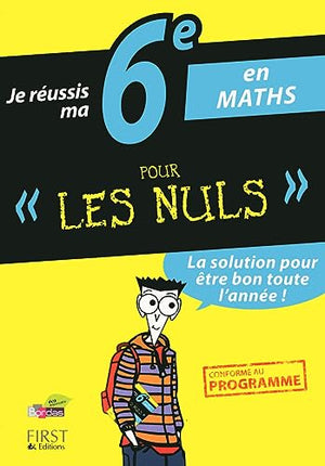 Je réussis ma 6e en maths