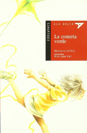 La cometa verde: 4 (Ala Delta - Serie roja)