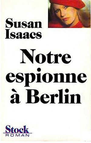 Notre espionne a Berlin