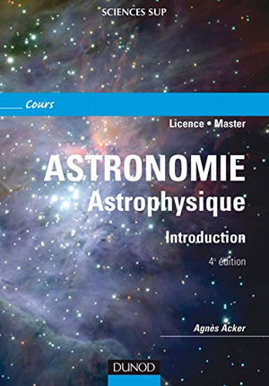 Astronomie Astrophysique - Introduction