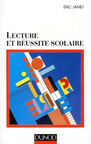 Lecture et réussite scolaire