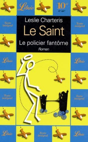 Le Saint. Le policier fantôme