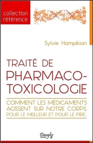 Traité de pharmaco-toxicologie