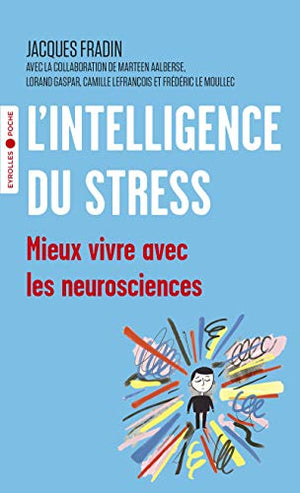 L'intelligence du stress