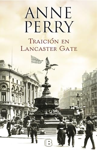Traición en Lancaster Gate (Inspector Thomas Pitt 31) (La Trama)