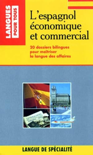 L'espagnol économique et commercial