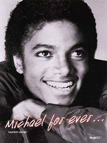 MICHAEL FOR EVER