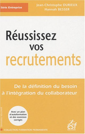 Réussissez vos recrutements