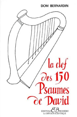 La Clef des 150 psaumes de David