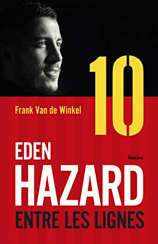 Eden Hazard: Entre les lignes