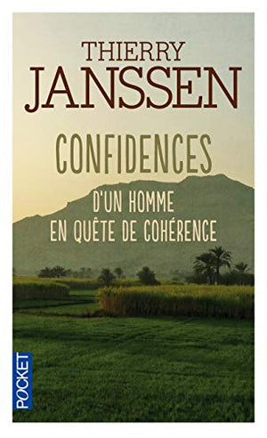 Confidences d'un homme en quête de cohérence