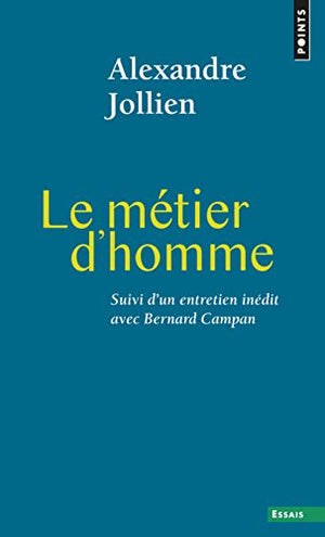 Le métier d'homme