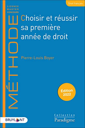 Choisir et réussir sa première année de droit