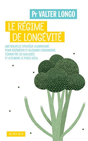 Le régime de longévité