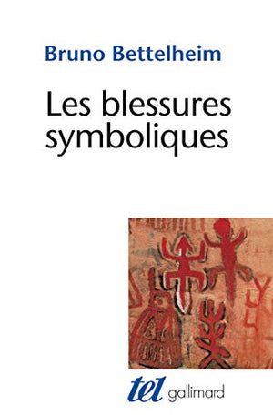 Les blessures symboliques: Essai d'interprétation des rites d'initiation