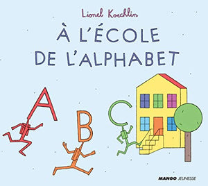 À l'école de l'alphabet