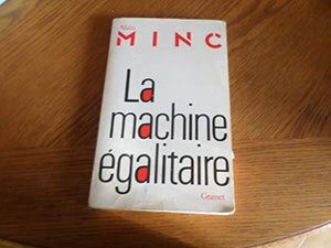 La Machine égalitaire