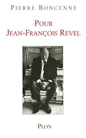 Pour Jean-François Revel