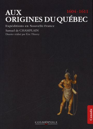Aux origines du Québec