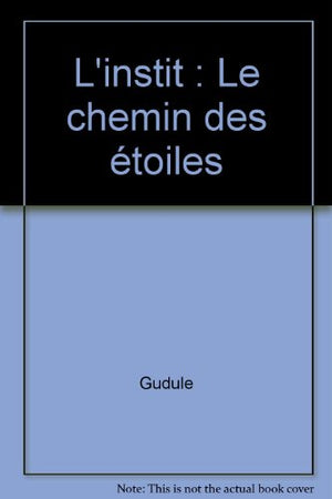 Le chemin des étoiles