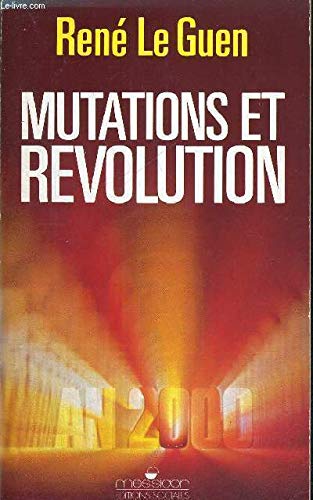 Mutations et révolution